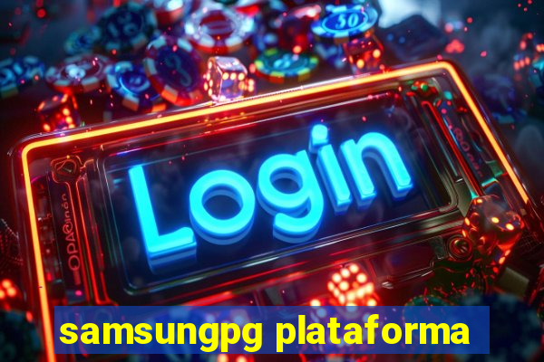 samsungpg plataforma